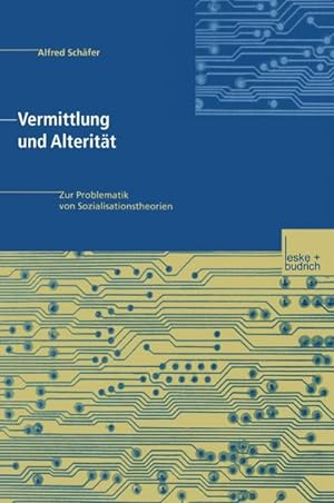 Seller image for Vermittlung und Alteritt for sale by BuchWeltWeit Ludwig Meier e.K.