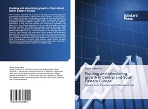 Seller image for Funding and stimulating growth in Central and South Eastern Europe for sale by BuchWeltWeit Ludwig Meier e.K.