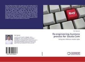 Seller image for Re-engineering business process for Sauda.Com for sale by BuchWeltWeit Ludwig Meier e.K.