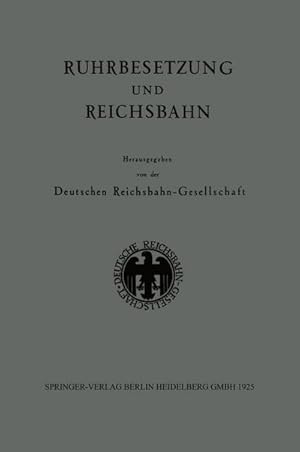 Seller image for Ruhrbesetzung und Reichsbahn for sale by BuchWeltWeit Ludwig Meier e.K.