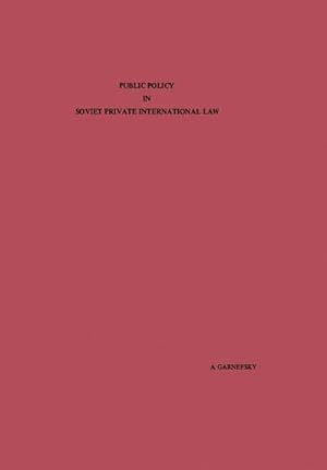 Image du vendeur pour Public Policy in Soviet Private International Law mis en vente par BuchWeltWeit Ludwig Meier e.K.