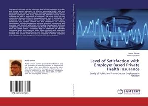 Seller image for Level of Satisfaction with Employer Based Private Health Insurance for sale by BuchWeltWeit Ludwig Meier e.K.