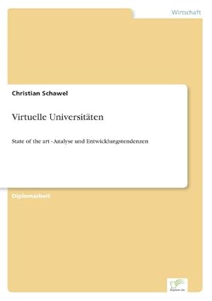 Immagine del venditore per Virtuelle Universitten venduto da BuchWeltWeit Ludwig Meier e.K.