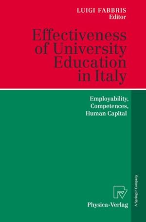 Immagine del venditore per Effectiveness of University Education in Italy venduto da BuchWeltWeit Ludwig Meier e.K.