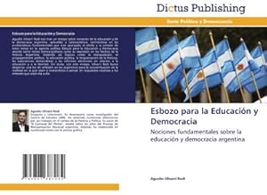 Immagine del venditore per Esbozo para la Educacin y Democracia venduto da BuchWeltWeit Ludwig Meier e.K.