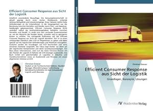 Seller image for Efficient Consumer Response aus Sicht der Logistik for sale by BuchWeltWeit Ludwig Meier e.K.