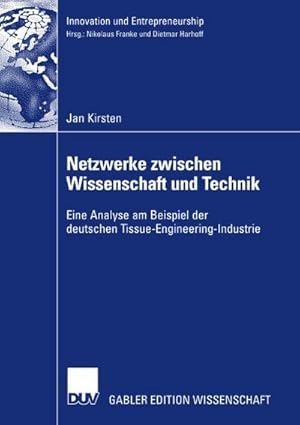 Seller image for Netzwerke zwischen Wissenschaft und Technik for sale by BuchWeltWeit Ludwig Meier e.K.