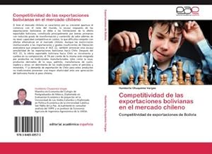 Seller image for Competitividad de las exportaciones bolivianas en el mercado chileno for sale by BuchWeltWeit Ludwig Meier e.K.