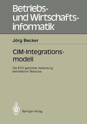 Immagine del venditore per CIM-Integrationsmodell venduto da BuchWeltWeit Ludwig Meier e.K.