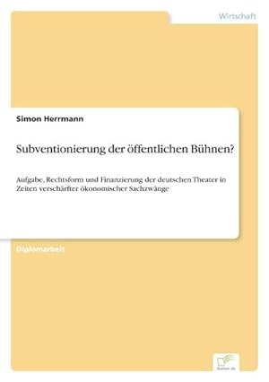 Bild des Verkufers fr Subventionierung der ffentlichen Bhnen? zum Verkauf von BuchWeltWeit Ludwig Meier e.K.