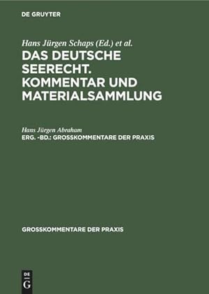 Seller image for Georg Abraham: Das deutsche Seerecht. Kommentar und Materialsammlung. Erg. -Bd. for sale by BuchWeltWeit Ludwig Meier e.K.