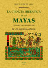 Seller image for La ciencia hiertica de los mayas for sale by Agapea Libros
