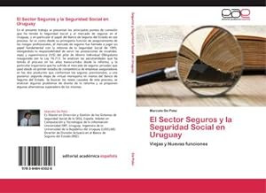 Bild des Verkufers fr El Sector Seguros y la Seguridad Social en Uruguay zum Verkauf von BuchWeltWeit Ludwig Meier e.K.
