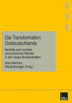 Seller image for Die Transformation Ostdeutschlands for sale by BuchWeltWeit Ludwig Meier e.K.