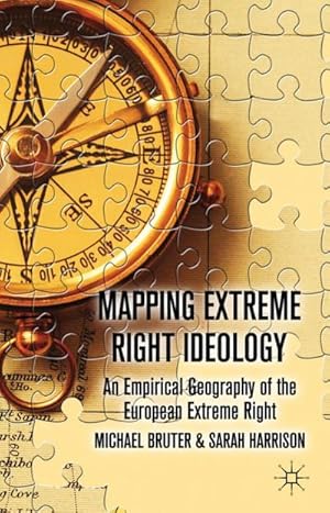 Bild des Verkufers fr Mapping Extreme Right Ideology: An Empirical Geography of the European Extreme Right zum Verkauf von BuchWeltWeit Ludwig Meier e.K.