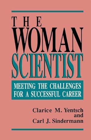 Seller image for The Woman Scientist for sale by BuchWeltWeit Ludwig Meier e.K.