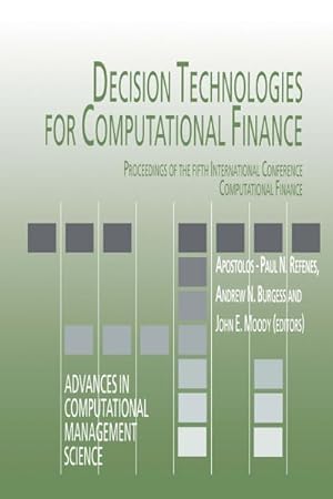 Seller image for Decision Technologies for Computational Finance for sale by BuchWeltWeit Ludwig Meier e.K.