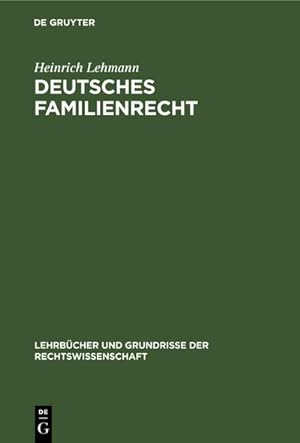 Seller image for Deutsches Familienrecht for sale by BuchWeltWeit Ludwig Meier e.K.