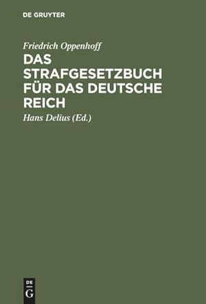 Image du vendeur pour Das Strafgesetzbuch fr das Deutsche Reich mis en vente par BuchWeltWeit Ludwig Meier e.K.