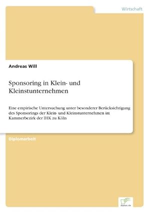 Immagine del venditore per Sponsoring in Klein- und Kleinstunternehmen venduto da BuchWeltWeit Ludwig Meier e.K.