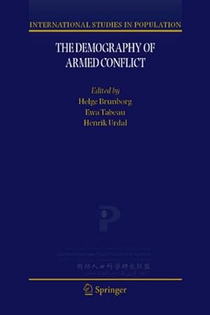 Imagen del vendedor de The Demography of Armed Conflict a la venta por BuchWeltWeit Ludwig Meier e.K.