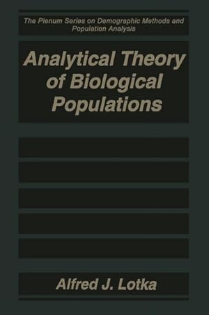 Seller image for Analytical Theory of Biological Populations for sale by BuchWeltWeit Ludwig Meier e.K.