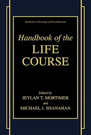 Bild des Verkufers fr Handbook of the Life Course zum Verkauf von BuchWeltWeit Ludwig Meier e.K.