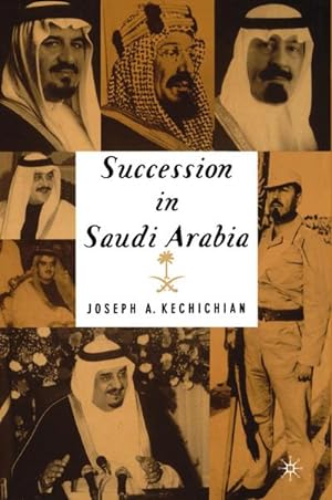Imagen del vendedor de Succession In Saudi Arabia a la venta por BuchWeltWeit Ludwig Meier e.K.
