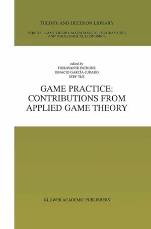 Immagine del venditore per Game Practice: Contributions from Applied Game Theory venduto da BuchWeltWeit Ludwig Meier e.K.