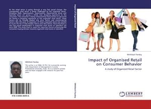 Imagen del vendedor de Impact of Organised Retail on Consumer Behavior a la venta por BuchWeltWeit Ludwig Meier e.K.