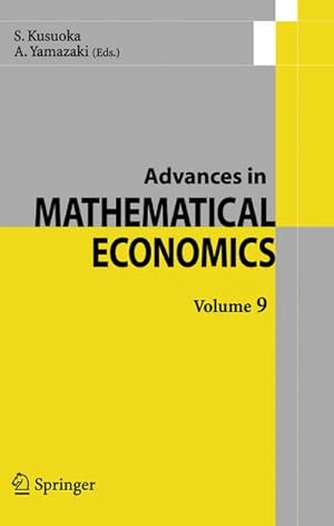 Image du vendeur pour Advances in Mathematical Economics Volume 9 mis en vente par BuchWeltWeit Ludwig Meier e.K.