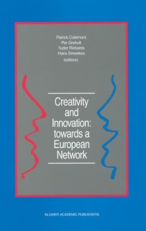 Immagine del venditore per Creativity and Innovation: towards a European Network venduto da BuchWeltWeit Ludwig Meier e.K.