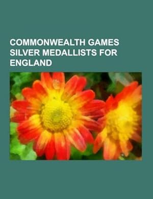 Seller image for Commonwealth Games silver medallists for England for sale by BuchWeltWeit Ludwig Meier e.K.