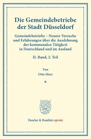 Seller image for Die Gemeindebetriebe der Stadt Dsseldorf. for sale by BuchWeltWeit Ludwig Meier e.K.