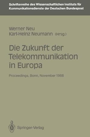 Seller image for Die Zukunft der Telekommunikation in Europa for sale by BuchWeltWeit Ludwig Meier e.K.