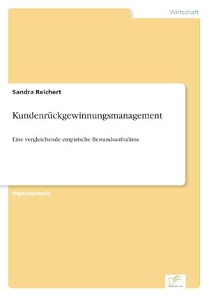 Image du vendeur pour Kundenrckgewinnungsmanagement mis en vente par BuchWeltWeit Ludwig Meier e.K.