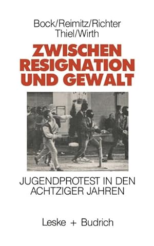 Seller image for Zwischen Resignation und Gewalt for sale by BuchWeltWeit Ludwig Meier e.K.