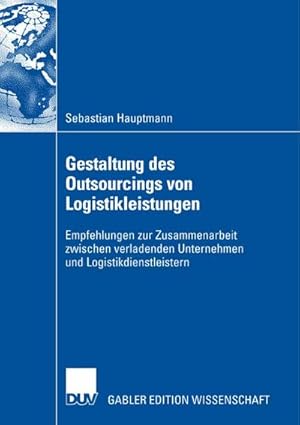 Seller image for Gestaltung des Outsourcings von Logistikleistungen for sale by BuchWeltWeit Ludwig Meier e.K.