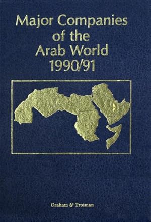 Image du vendeur pour Major Companies of the Arab World 1990/91 mis en vente par BuchWeltWeit Ludwig Meier e.K.