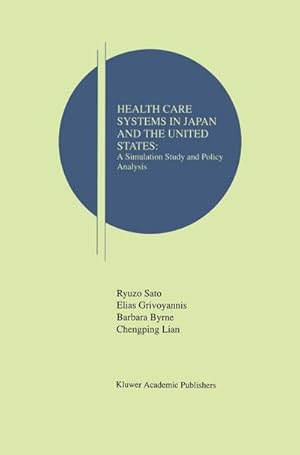 Seller image for Health Care Systems in Japan and the United States for sale by BuchWeltWeit Ludwig Meier e.K.