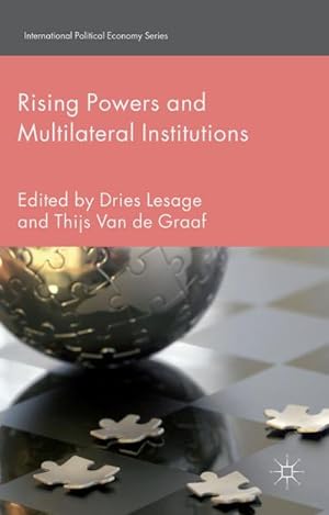 Bild des Verkufers fr Rising Powers and Multilateral Institutions zum Verkauf von BuchWeltWeit Ludwig Meier e.K.