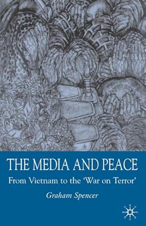 Seller image for The Media and Peace for sale by BuchWeltWeit Ludwig Meier e.K.