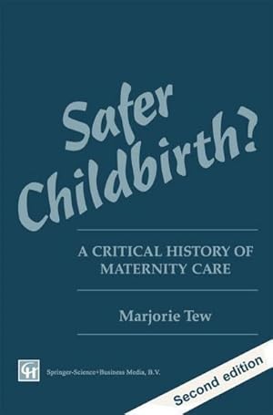 Image du vendeur pour Safer Childbirth? mis en vente par BuchWeltWeit Ludwig Meier e.K.