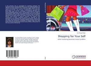 Imagen del vendedor de Shopping for Your Self a la venta por BuchWeltWeit Ludwig Meier e.K.