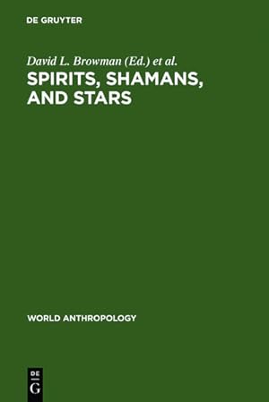 Seller image for Spirits, Shamans, and Stars for sale by BuchWeltWeit Ludwig Meier e.K.