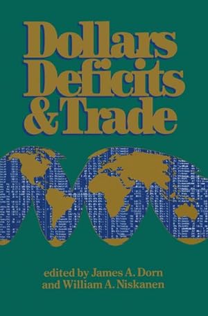 Imagen del vendedor de Dollars Deficits & Trade a la venta por BuchWeltWeit Ludwig Meier e.K.