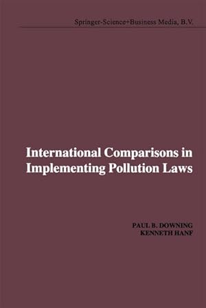 Imagen del vendedor de International Comparisons in Implementing Pollution Laws a la venta por BuchWeltWeit Ludwig Meier e.K.