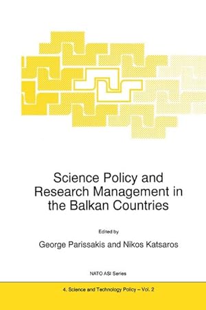Imagen del vendedor de Science Policy and Research Management in the Balkan Countries a la venta por BuchWeltWeit Ludwig Meier e.K.