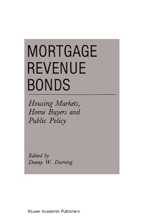 Imagen del vendedor de Mortgage Revenue Bonds a la venta por BuchWeltWeit Ludwig Meier e.K.