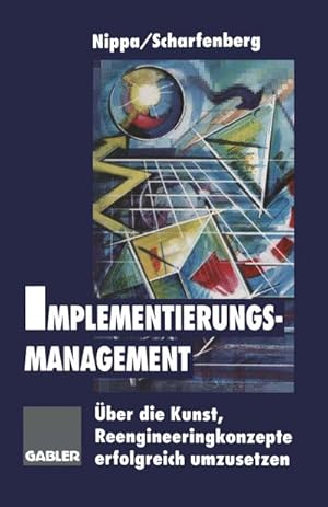 Seller image for Implementierungsmanagement for sale by BuchWeltWeit Ludwig Meier e.K.